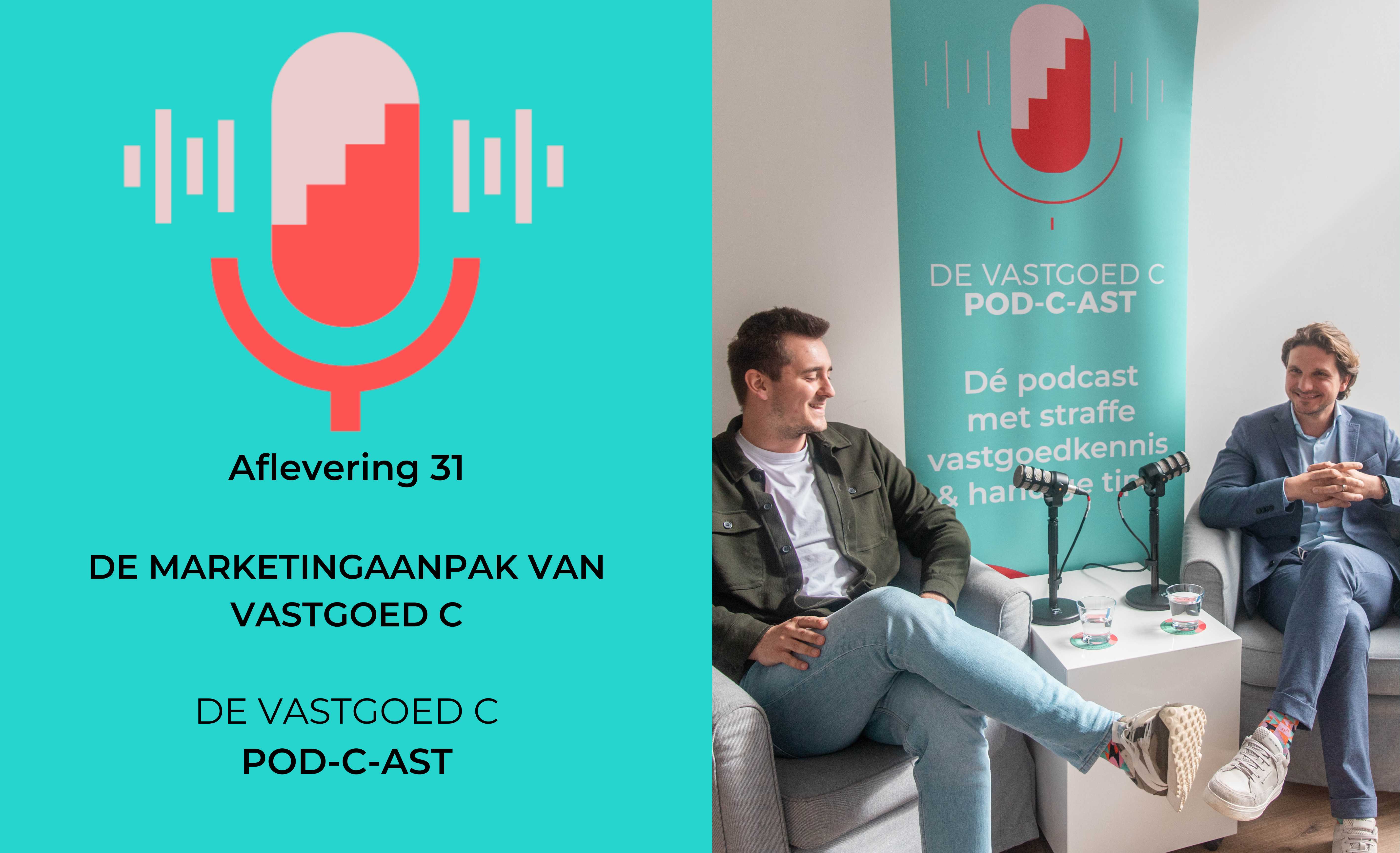 De marketingaanpak van Vastgoed C | Vastgoed C